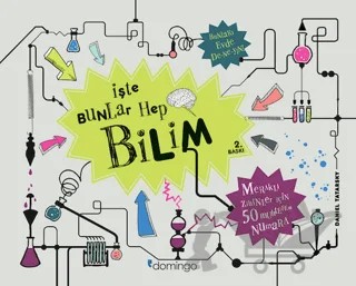 İşte Bunlar Hep Bilim – Daniel Tatarsky – Domingo Yayınevi kitap kapağı
