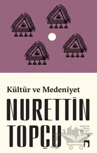 Kültür ve Medeniyet – Nurettin Topçu – Dergah Yayınları kitap kapağı