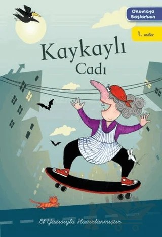 Okumaya Başlarken - Kaykaylı Cadı – Kolektif – Doğan Egmont Yayıncılık kitap kapağı