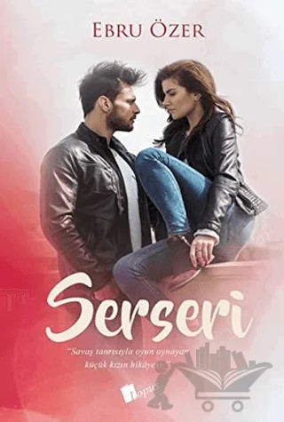 Serseri – Ebru Özer – Lopus Yayınları kitap kapağı