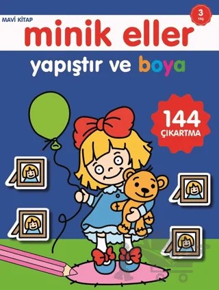 Minik Eller Yapıştır Ve Boya - Mavi Kitap – Kolektif – 0-6 Yaş Yayınları kitap kapağı