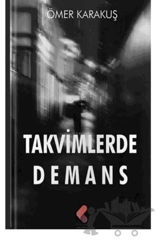 Takvimlerde Demans – Ömer Karakuş – Klaros Yayınları kitap kapağı