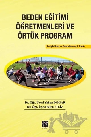 Beden Eğitimi Öğretmenleri ve Örtük Program – Bijen Filiz, Yahya Doğar – Gazi Kitabevi kitap kapağı