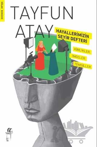 Hayallerimizin Seyir Defteri! – Tayfun Atay – Oğlak Yayıncılık kitap kapağı