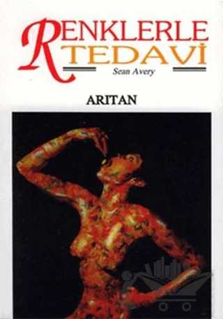 Renklerle Tedavi – Ted Andrews – Arıtan Yayınevi kitap kapağı