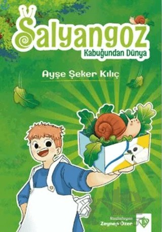 Salyangoz Kabuğunda Dünya – Ayşe Şeker Kılıç – Türkiye Diyanet Vakfı Yayınları kitap kapağı