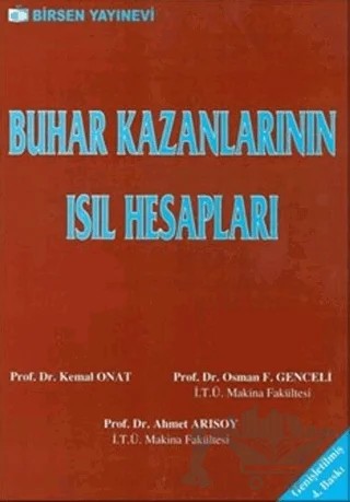 Buhar Kazanlarının Isıl Hesapları – Osman F. Genceli – Birsen Yayınevi kitap kapağı