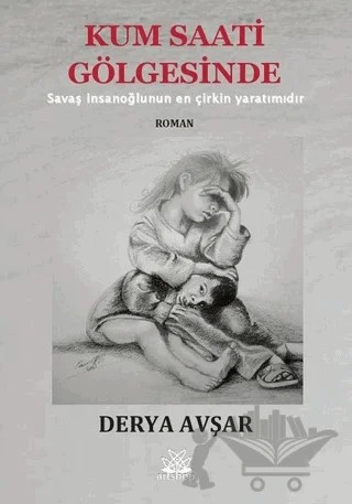 Kum Saati Gölgesinde – Derya Avşar – Artshop Yayıncılık kitap kapağı