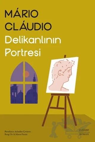 Delikanlının Portresi – Mario Claudio – Everest Yayınları kitap kapağı
