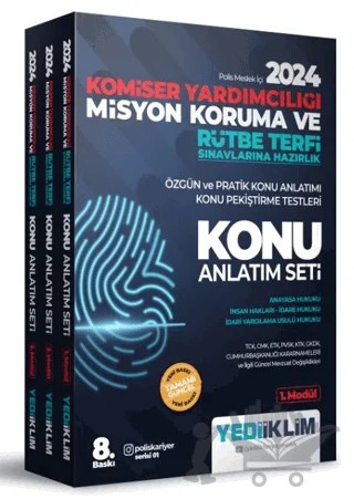 2024 Komiser Yardımcılığı Misyon Koruma ve Rütbe Terfi Sınavlarına Hazırlık Anayasa Hukuku - İnsan Hakları - İdare Hukuku - İdari Yargılama Usulü Hukuku Konu Anlatım Seti – Kolektif – Yediiklim Yayınları kitap kapağı