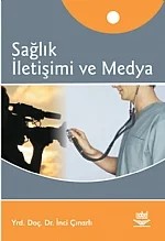 Sağlık İletişimi ve Medya – İnci Çınarlı – Nobel Yayın kitap kapağı