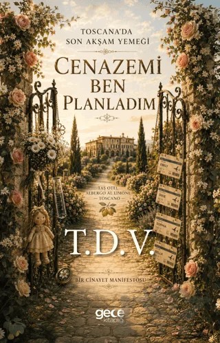 Cenazemi Ben Planladım – T.D.V. – Gece Kitaplığı kitap kapağı