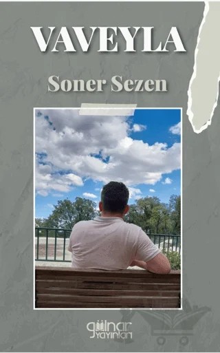 Vaveyla – Soner Sezen – Gülnar Yayınları kitap kapağı