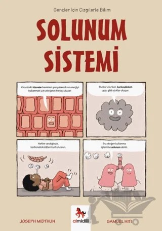 Solunum Sistemi – Gençler İçin Çizgilerle Bilim – Joseph Midthun – Almidilli kitap kapağı