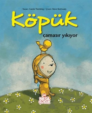 Köpük Çamaşır Yıkıyor – Carole Tremblay – Nesil Çocuk Yayınları kitap kapağı