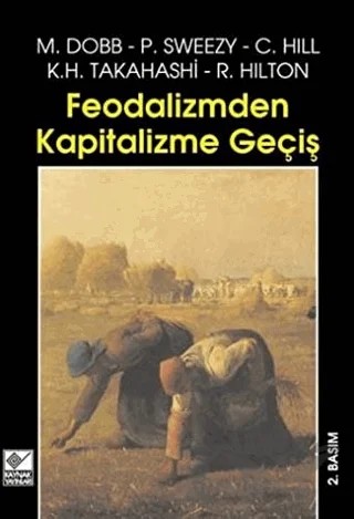 2000’li Yıllara Girerken Kapitalizm – M.Dobb, P.Sweezy – Kaynak Yayınları kitap kapağı