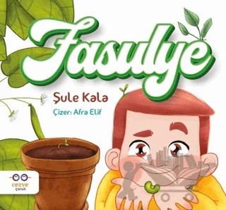Fasulye – Şule Kala – Cezve Çocuk kitap kapağı