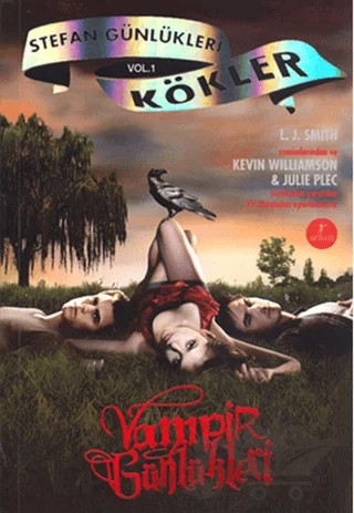 Vampir Günlükleri - Stefan Günlükleri Vol: 1 - Kökler – L. J. Smith – Artemis Yayınları kitap kapağı