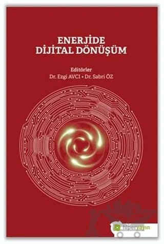 Enerjide Dijital Dönüşüm – Ezgi Avcı, Sabri Öz – Hiperlink Yayınları kitap kapağı