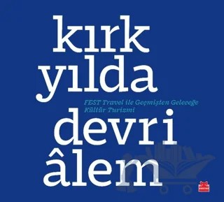 Kırk Yılda Devrialem – Enis Batur, Faruk Pekin, İlkay Baliç, Ayşe Bozkurt – Kırmızı Kedi Yayınevi kitap kapağı