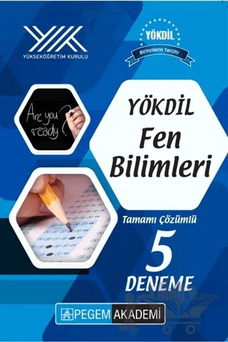 YÖKDİL Fen Bilimleri Tamamı Çözümlü 5 Deneme – Kolektif – Pegem Akademi Yayıncılık kitap kapağı