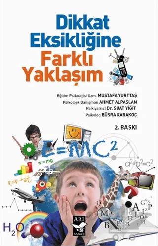 Dikkat Eksikliğine Farklı Yaklaşım – Ahmet Alpaslan, Büşra Karakoç, Mustafa Yurttaş, Suat Yiğit – Arı Sanat Yayınevi kitap kapağı