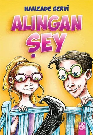 Alıngan Şey – Hanzade Servi – Altın Kitaplar kitap kapağı