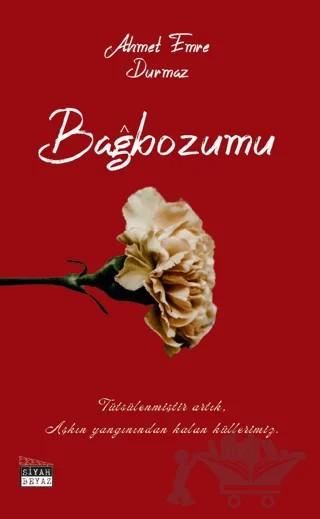 Bağbozumu – Ahmet Emre Durmaz – Siyah Beyaz Yayınları kitap kapağı