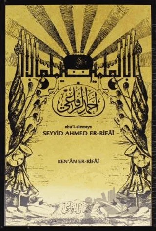Ebu'l-alemeyn Seyyid Ahmed Er-Rifai – Kenan Rifai – Cenan Eğitim Kültür ve Sağlık Vakfı kitap kapağı