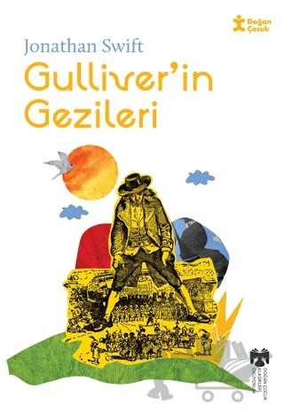 Klasikleri Okuyorum Gullıver’in Gezileri – Jonathan Swift – Doğan Çocuk kitap kapağı