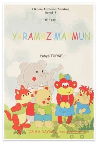 Yaramaz Maymun – Yahya Türkeli – Özlem Yayınevi kitap kapağı