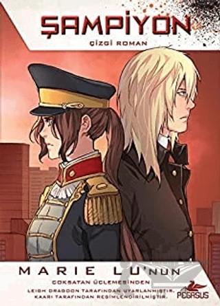 Şampiyon - Çizgi Roman – Marie Lu – Pegasus Yayınları kitap kapağı