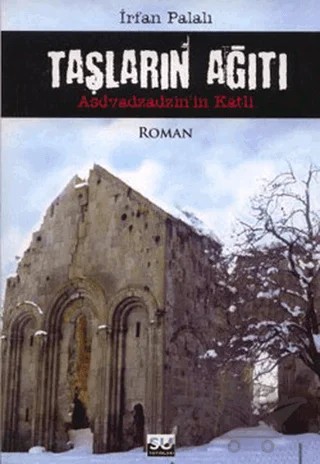 Taşların Ağıtı – İrfan Palalı – Su Yayınevi kitap kapağı