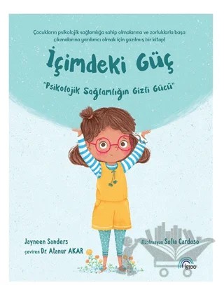 İçimdeki Güç – Jayneen Sanders – İgloo Yayınevi kitap kapağı