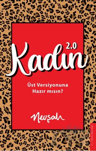 Kadın 2.0 – Nevşah – Destek Yayınları kitap kapağı