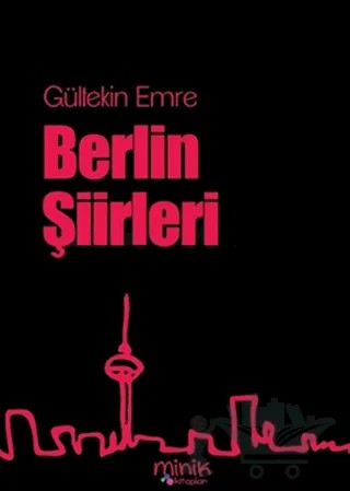 Berlin Şiirleri – Gültekin Emre – Bencekitap kitap kapağı