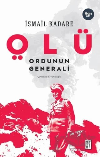 Ölü Ordunun Generali – İsmail Kadare – Ketebe Yayınları kitap kapağı