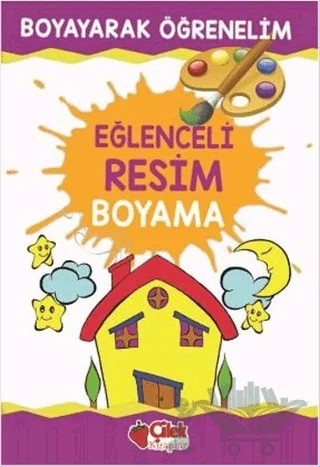 Eğlenceli Resim Boyama – Kolektif – Çilek Kitaplar kitap kapağı
