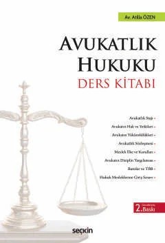 Avukatlık Hukuku Ders Kitabı – Atilla Özen – Seçkin Yayıncılık kitap kapağı