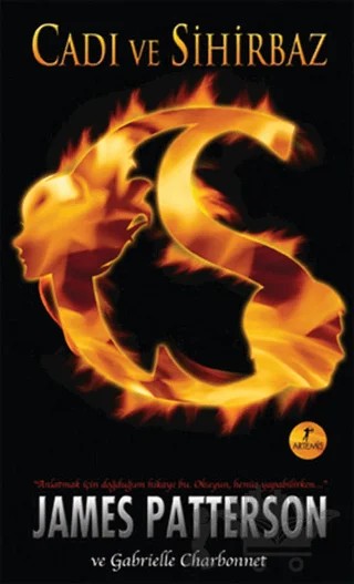 Cadı ve Sihirbaz – Gabrielle Charbonnet, James Patterson – Artemis Yayınları kitap kapağı