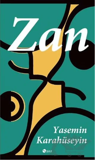 Zan – Yasemin Karahüseyin – Şule Yayınları kitap kapağı