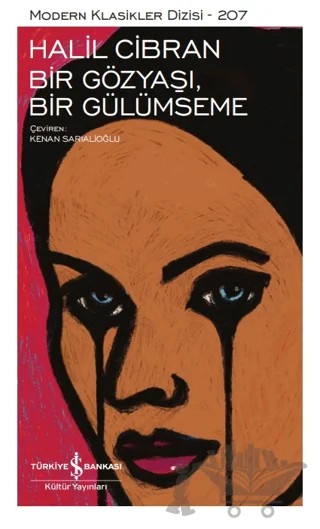 Bir Gözyaşı, Bir Gülümseme – Halil Cibran – İş Bankası Kültür Yayınları kitap kapağı