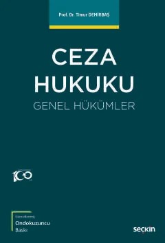 Ceza Hukuku Genel Hükümler – Timur Demirbaş – Seçkin Yayıncılık kitap kapağı