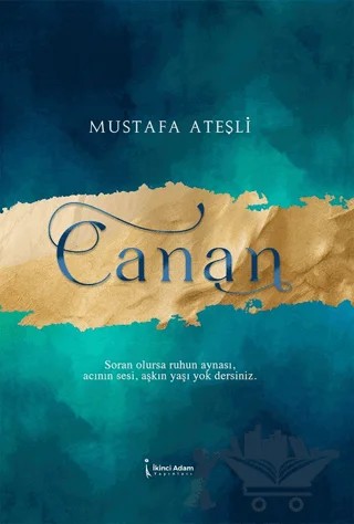 Canan – Mustafa Ateşli – İkinci Adam Yayınları kitap kapağı