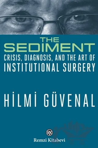 The Sediment – Hilmi Güvenal – Remzi Kitabevi kitap kapağı