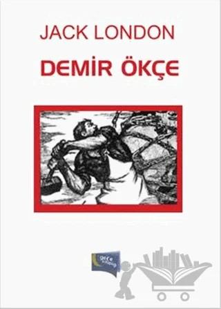 Demir Ökçe – Jack London – Gece Kitaplığı kitap kapağı