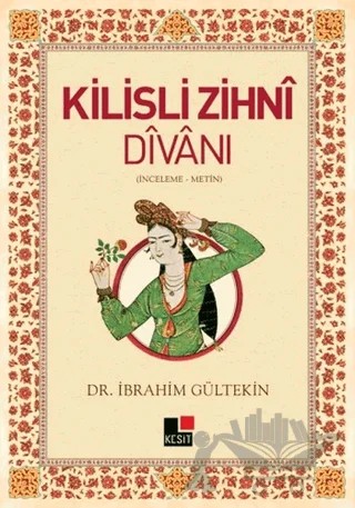 Kilisli Zihni Divanı – İbrahim Gültekin – Kesit Yayınları kitap kapağı