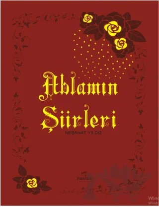 Ablamın Şiirleri – Nebahat Yıldız – Ravza Yayınları kitap kapağı