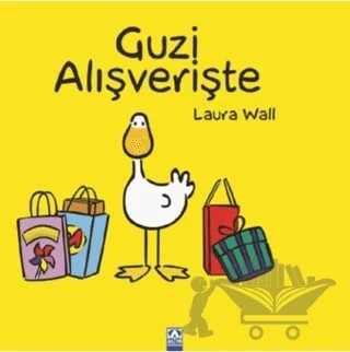 Guzi Alışverişte – Laura Wall – Altın Kitaplar kitap kapağı