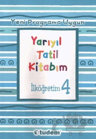 Yarıyıl Tatil Kitabım İlköğretim 4 – Nevin Karademir – Tudem Yayınları kitap kapağı